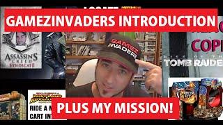 Get to know GAMEZ INVADERS and learn my Top Secret Mission!