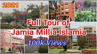 Full Tour of Jamia Millia Islamia - A Central University | All Departments |  History & Present JMI