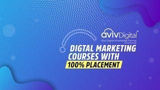 Digital Marketing Courses & Training with 100% Placements in Kerala | Aviv Digital