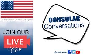 Consular Conversations LIVE - Preparing for Your Immigrant Visa Interview