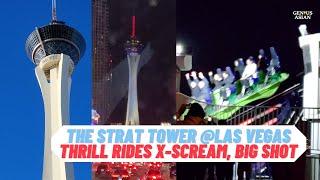 The Strat Tower & Thrill Rides X-Scream, Big Shot, Las Vegas (Stratosphere)