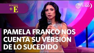 Pamela Franco nos cuenta toda su verdad | Más Espectáculos (HOY)