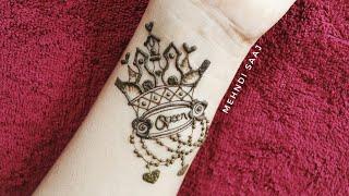 Beautiful "Queen" Tattoo on Hand, 'Crown' Tattoo on Wrist, Henna/ Mehndi Tattoos