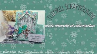 {Tutoriel série de Noel} Carte chevalet et colorisation Stampin'Up!