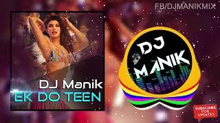 Ek do Teen Dj Song...