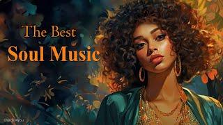 [3 Hours] Relaxing soul music ~ lets share music ~ the best soul rnb music compilation 2023