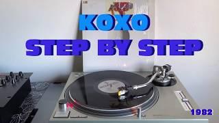 Koxo - Step By Step (Italo-Disco 1982) (Extended Version) AUDIO HQ - VIDEO FULL HD