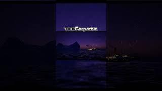 RMS Carpathia Edit - The Hero