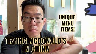 Mcdonald's in Shenzhen | Unique Menu Items at the first location in China!