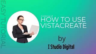 how to use vistacreate android app for Design