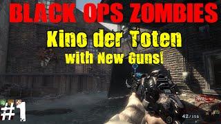 Black Ops Zombies: Kino der Toten with NEW GUNS!!! Part 1