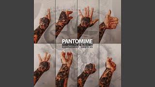 Pantomime (feat. Duzakh)