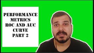 Tutorial 41-Performance Metrics(ROC,AUC Curve) For Classification Problem In Machine Learning Part 2