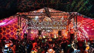 Psychedelicious OA 2024 - Aftermovie by TOD