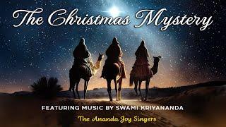 The Ananda Joy Singers 'The CHRISTMAS MYSTERY' Official Lyric Video | Devotional Song | Ananda Music