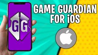 Game Guardian for iOS - How to Download and Use on Any Device! 