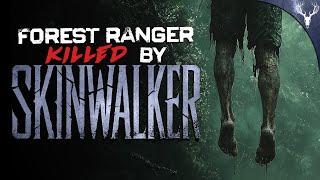 Forest Ranger KILLED by SKINWALKER - 5 DISTURBING Work Stories