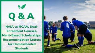 Ask CollegeVine: NCAA vs NAIA, Merit Scholarships, Dual Enrollment, and More