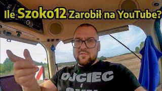 Ile "Szoko12" Zarobił na YouTube?