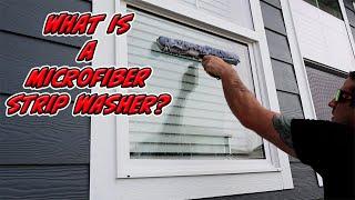 WHAT IS A MICROFIBER STRIP WASHER FOR WINDOW CLEANING | TRAINING