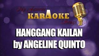 HANGGANG KAILAN by ANGELINE QUINTO