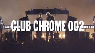 we got asked to play our first show at the brooklyn mirage (CLUB CHROME 002)