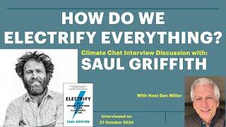 How Do We Electrify Everything? with Saul Griffith