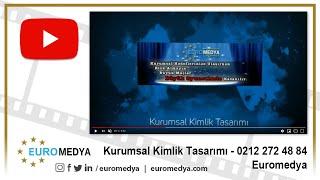 Kurumsal Kimlik Tasarımı - 0212 272 48 84 - Euromedya