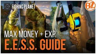 Fishing Planet: Where to fish for MAX Money & XP! | E.E.S.S. Explained