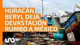 Huracán Beryl deja muertos y destrozos en el Caribe; se acerca a México
