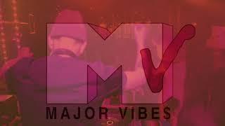 MAJOR VIBES MARCH MADNESS FEAT. DJ DVPPER