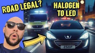 Illuminate the Legal Way: UK's Ultimate Guide to Upgrading Your Halogen Headlights to LED 