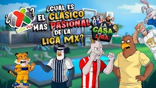 ¿Cuál es el clásico más pasional de la Liga MX?