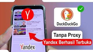 Cara Terbaru Mengakses Yandex Tanpa Proxy di Browser DuckDuckGo