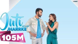 Juti Jharrke : Hardeep Grewal & Afsana Khan (Full Song) Punjabi Song | GK DIGITAL | Geet MP3