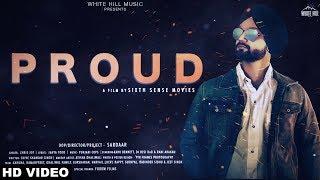 Proud (Full Song) Chris Jot | Sardaar | Ishtar Punjabi