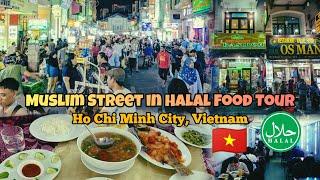 Muslim Street in Halal Food Tour in Ho Chi Minh City, Vietnam | Sign Vlogger