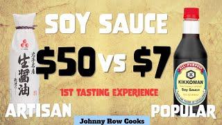 Artisan $50 Soy Sauce VS Kikkoman $7 Favorite | Johnny Row Cooks