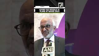 WAVES 2025: Adobe CEO Shantanu Narayen reveals AI plans