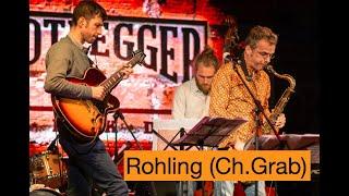 Christoph Grab's RAW VISION playing "Rohling"