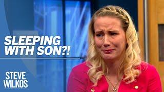 Inappropriate Mother & Son Relationship? | The Steve Wilkos Show