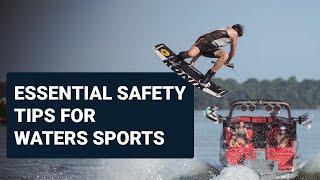 Essential Safety Tips for Water Sports