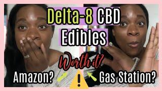 Delta-8 Edibles You May want To Avoid | GAS STATION? AMAZON?