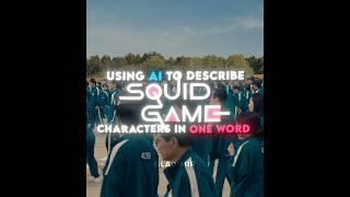 Using AI to Describe Squid Game Characters in One Word (S1 & S2) | Song: Funk Eternal (slowed)#edit