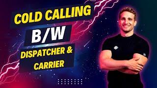 Cold Calling Sample Call b/w Dispatcher and Carrier