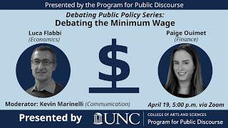 Debating Public Policy Series: Debating the Minimum Wage