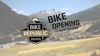 Bike Opening Aftermovie 2019 - Bike Republic Sölden