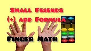 Finger Abacus L-3 | Small Friends addition formula #abacus #5's Compliments #maths #abacusmentalmath