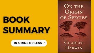 Evolution Unveiled: On the Origin of Species by Charles Darwin | Book Summary