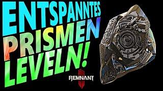 ENTSPANNTES PRISMEN LEVELN! - FARM SPOT - Remnant 2